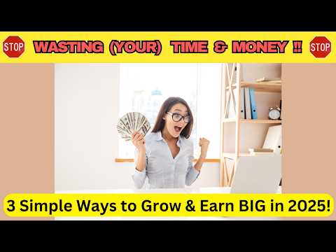 3 Proven Tips to Help (YOU) Thrive And Earn BIG in 2025!